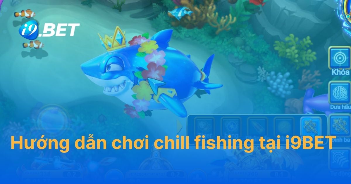 Chill Fishing